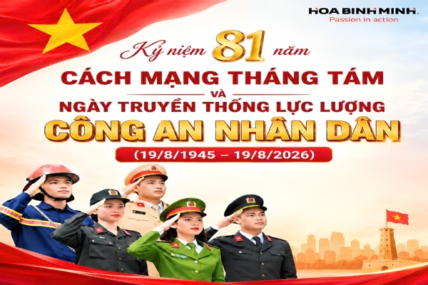 KỶ NIỆM 81 NĂM CÁCH MẠNG THÁNG TÁM VÀ NGÀY TRUYỀN THỐNG LỰC LƯỢNG CÔNG AN NHÂN DÂN (19/8/1945 – 19/8/2026)